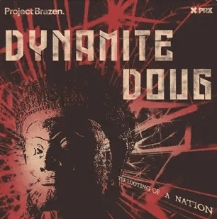 Dynamite Doug
